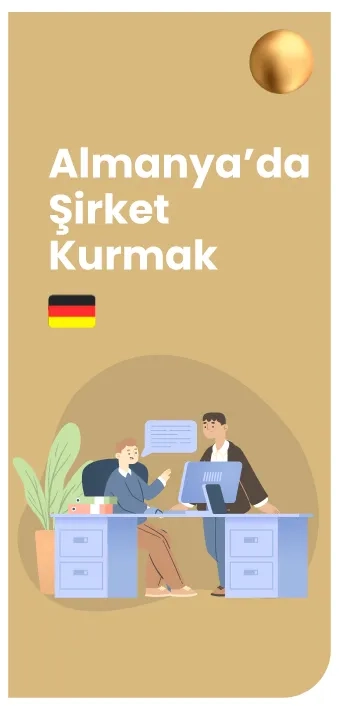 Almanya'da şirket kurmak: GmbH ve UG kuruluş adımları infografiği