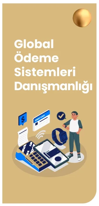 Global Sanal Pos Ödeme Sistemleri Danışmanlığı