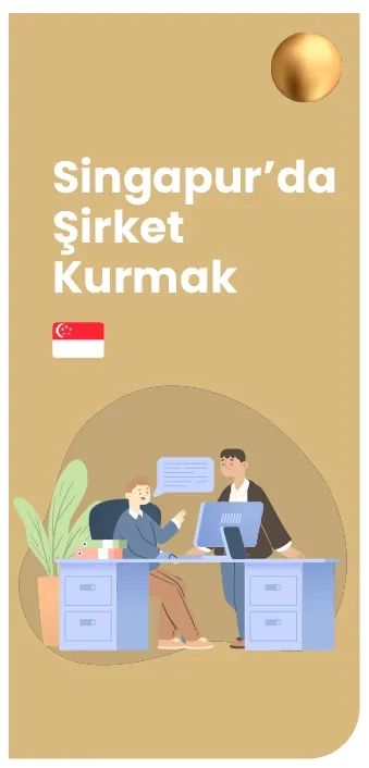 Singapur'da şirket kurmak: Marina Bay iş merkezi ve Pte Ltd kuruluş rehberi