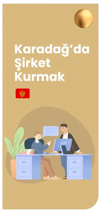 Karadağ’da Şirket Kurmak