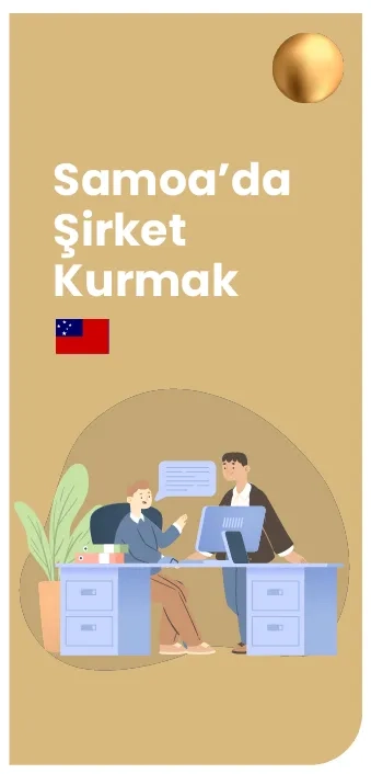 Samoa’da Şirket Kurmak